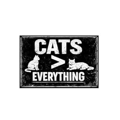 [Carastora] Cats Greater Than Everything Vintage Tin Sign Funny Cat Wall Decor Retro Pet Humor Metal Plaque Black White Typography Gift for Cat Lovers Home Room 8x12 Inch Pre Drilled Holes
