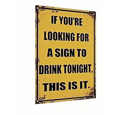 [Carastora] Carastora Funny Metal Bar Sign – Humorous Wall Decor for Home Bar, Man Cave, Garage or Patio – Vintage-Style Tin Sign for Drink Lovers – 8x12 Inch